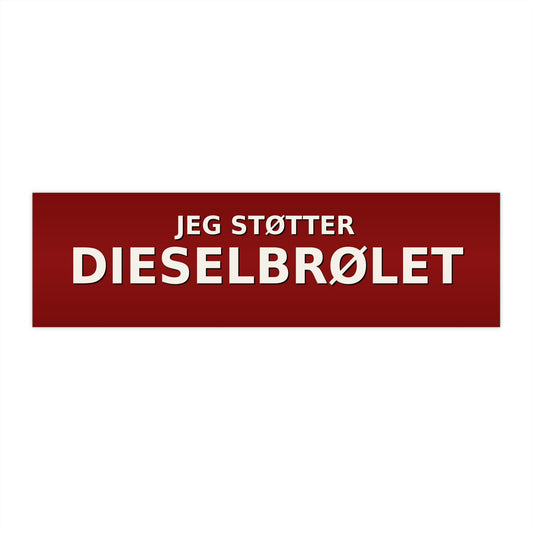 Bumper Sticker  "Jeg Støtter Dieselbrølet" 2 størrelser